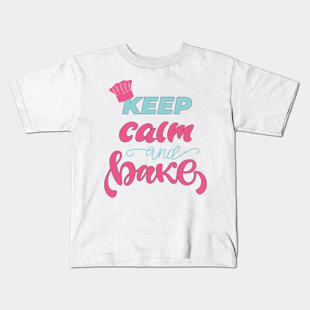 KEEP CALM AND BAKE Kids T-Shirt by Chameleon Living